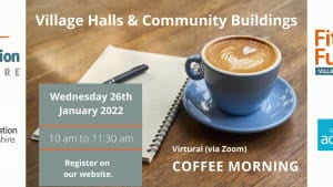 Village Halls Week Coffee Morning 26th January